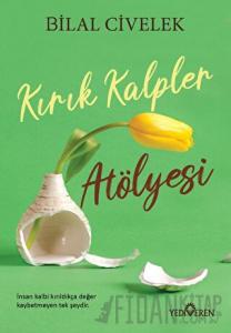 Kırık Kalpler Atölyesi