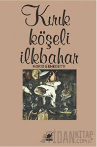 Kırık Köşeli İlkbahar