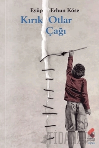 Kırık Otlar Çağı