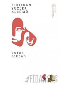 Kırılgan Yüzler Albümü