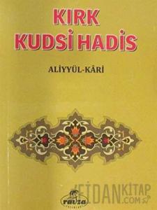 Kırk Kudsi Hadis