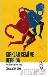 Kırklar Cemi ve Derrida