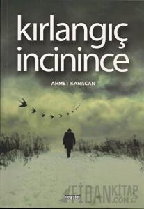 Kırlangıç İncinince