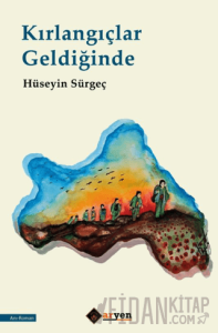 Kırlangıçlar Geldiğinde