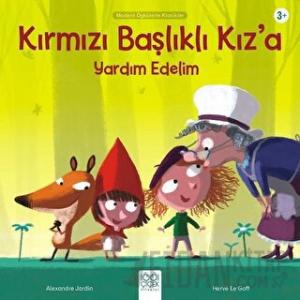 Kırmızı Başlıklı Kız’a Yardım Edelim