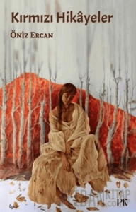 Kırmızı Hikayeler