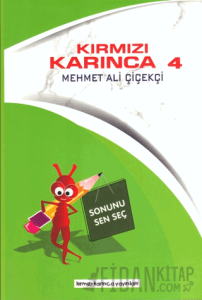 Kırmızı Karınca 4 - Sonunu Sen Seç