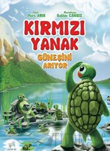 Kırmızı Yanak Güneşini Arıyor