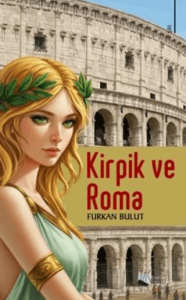 Kirpik ve Roma