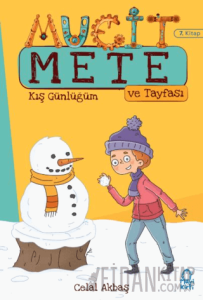 Kış Günlüğüm - Mucit Mete Ve Tayfası - 3. Sınıf Hikaye Seti (7. Kitap)