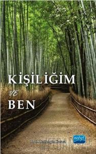 Kişiliğim ve Ben