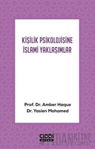 Kişilik Psikolojisine İslami Yaklaşımlar