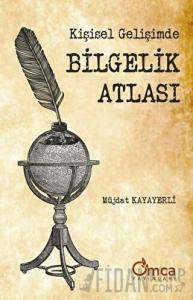 Kişisel Gelişimde Bilgelik Atlası