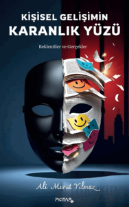 Kişisel Gelişimin Karanlık Yüzü