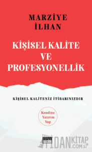 Kişisel Kalite ve Profesyonellik