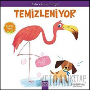 Kita ve Flamingo Temizleniyor - Sağlıklı Yaşam