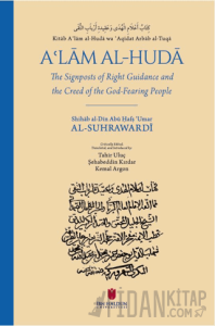 Kitab Aʿlam al-Huda wa ʿAqidatu Arbab al-Tuqa: The Signposts of Right Guidance and the Creed of the God-Fearing People