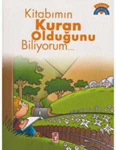 Kitabımın Kur’an Olduğunu Biliyorum