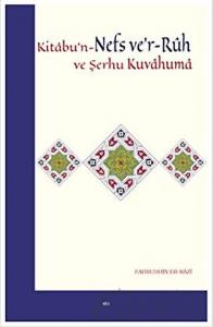 Kitabu'n-Nefs ve'r-Ruh ve Şerhu Kuvvahuma
