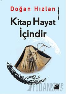 Kitap Hayat İçindir