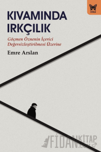 Kıvamında Irkçılık