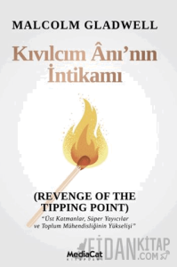 Kıvılcım Anı'nın İntkamı