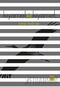 Kıyamet Ha Kıyamet