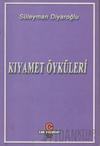 Kıyamet Öyküleri