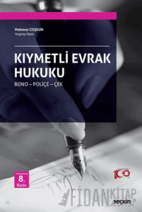 Kıymetli Evrak Hukuku (Ciltli)