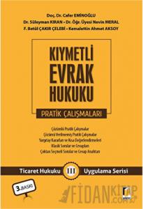 Kıymetli Evrak Hukuku Pratik Çalışmaları