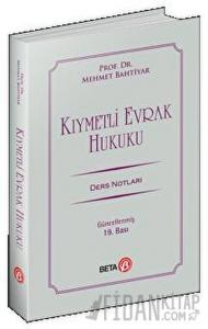 Kıymetli Evrak Hukuku Ders Notları