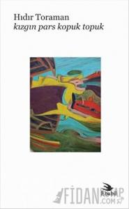 Kızgın Pars Kopuk Topuk