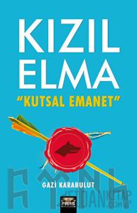 Kızıl Elma Kutsal Emanet