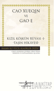 Kızıl Köşkün Rüyası 1-Taşın Hikâyesi (Ciltli)