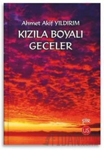 Kızıla Boyalı Geceler