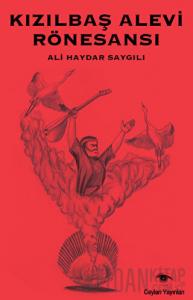 Kızılbaş Alevi Rönesansı