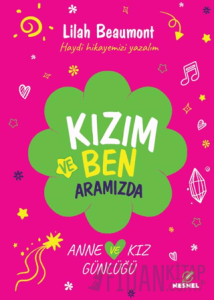 Kızım ve Ben