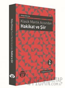 Klasik Mantık Açısından - Hakikat ve Şiir