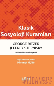 Klasik Sosyoloji Kuramları