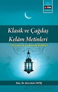 Klasik ve Çağdaş Kelam Metinleri