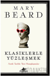 Klasiklerle Yüzleşmek