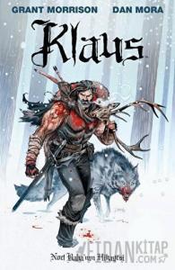 Klaus - Noel Baba’nın Hikayesi