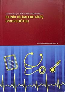 Klinik Bilimlere Giriş (Propedötik)