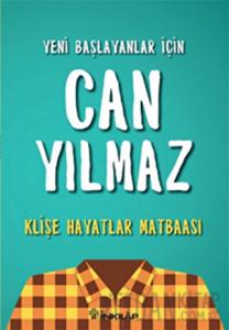 Klişe Hayatlar Matbaası