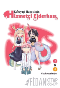 Kobayaşi Hanesi'nin Hizmetçi Ejderhası 3&4