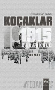 Koçaklar - 1915 Çanakkale