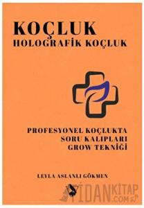 Koçluk – Holografik Koçluk
