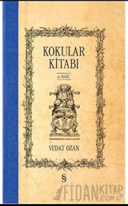 Kokular Kitabı (Ciltli)