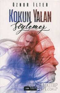 Kokun Yalan Söylemez