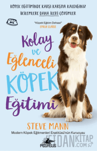 Kolay ve Eğlenceli Köpek Eğitimi